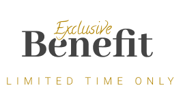 Exclusive Benefits